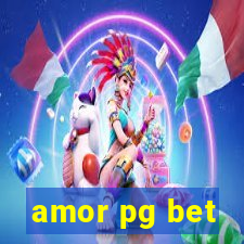 amor pg bet